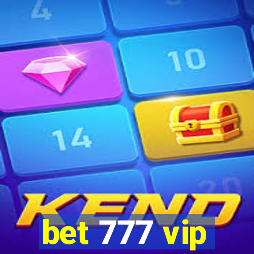 bet 777 vip